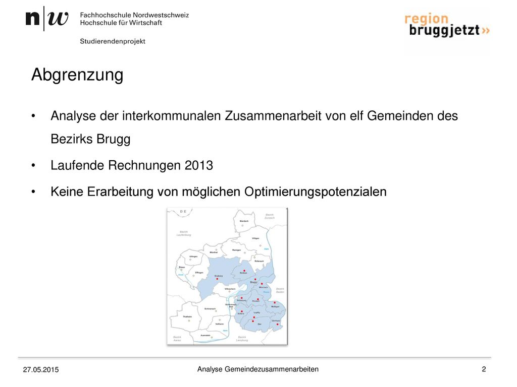 Abgrenzung Analyse der interkommunalen Zusammenarbeit von elf Gemeinden des Bezirks Brugg. Laufende Rechnungen