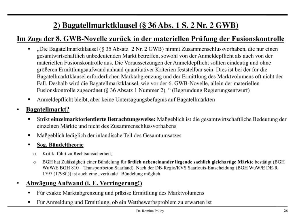 2) Bagatellmarktklausel (§ 36 Abs. 1 S. 2 Nr. 2 GWB)