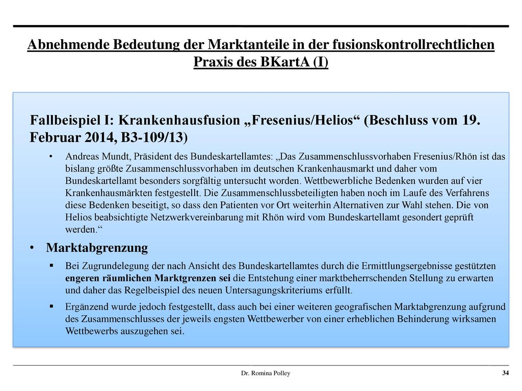 Abnehmende Bedeutung der Marktanteile in der fusionskontrollrechtlichen Praxis des BKartA (I)