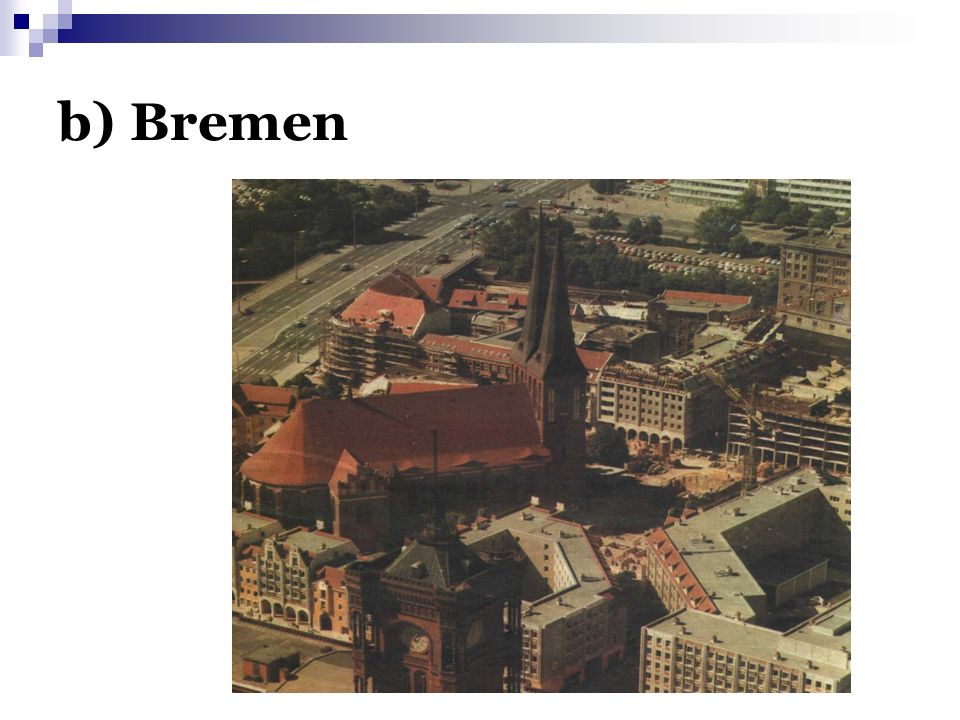 b) Bremen