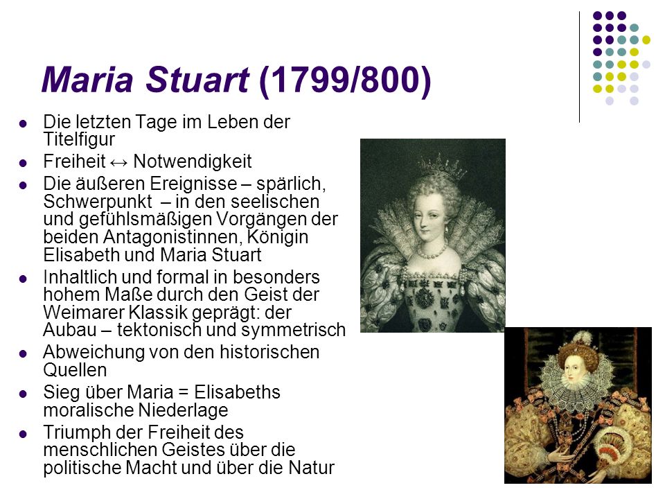 Maria Stuart (1799/800) Die letzten Tage im Leben der Titelfigur