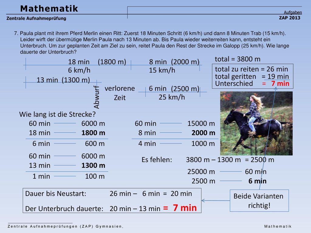 = 7 min Mathematik total = 3800 m 18 min (1800 m) 8 min (2000 m)