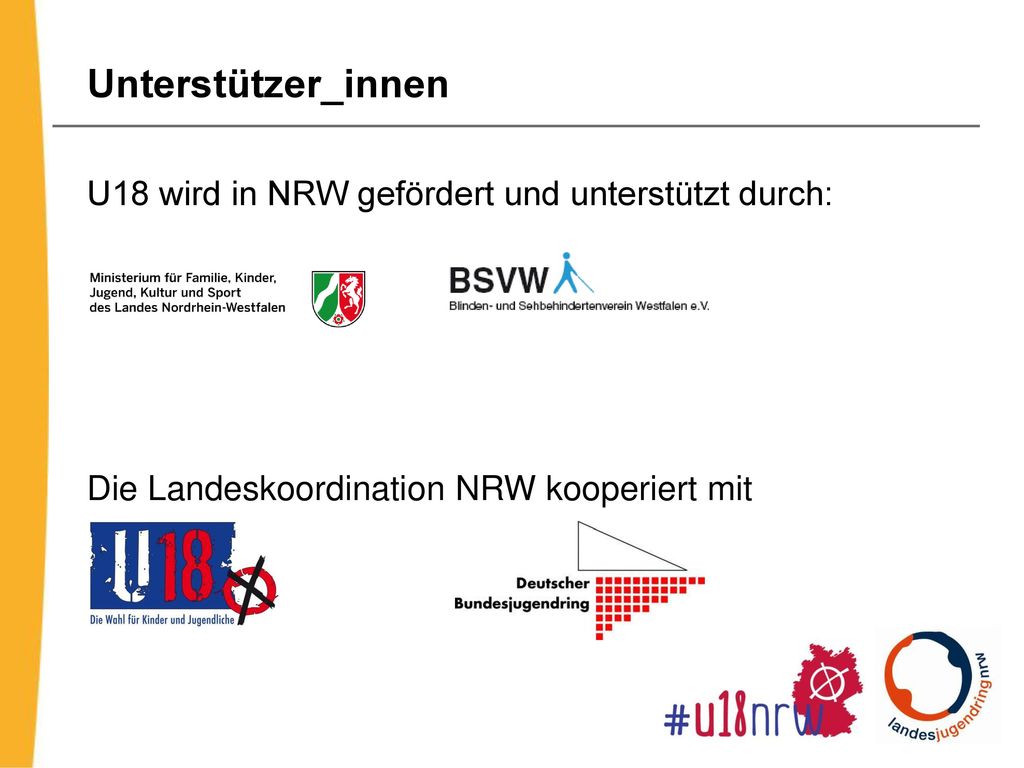 Unterstützer_innen U18 wird in NRW gefördert und unterstützt durch: