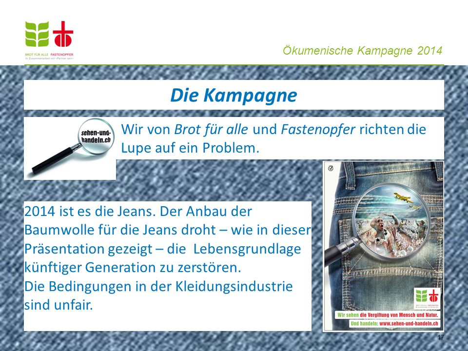 Die Kampagne Wir von Brot für alle und Fastenopfer richten die Lupe auf ein Problem.
