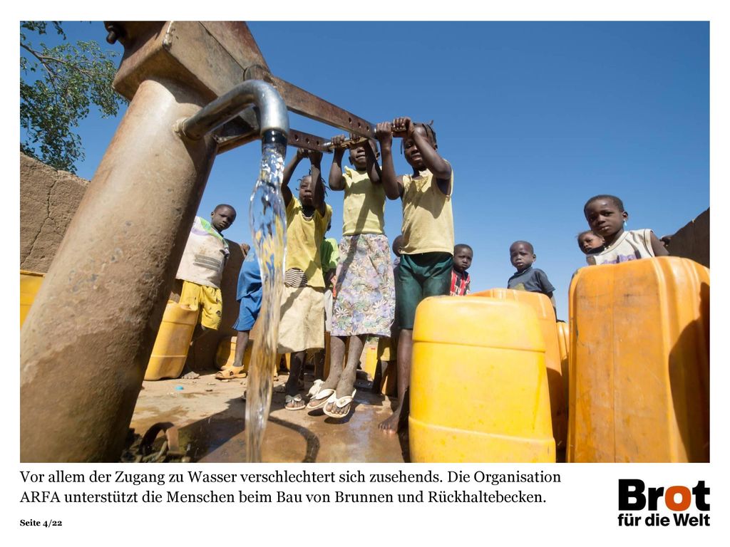 Vor allem der Zugang zu Wasser verschlechtert sich zusehends