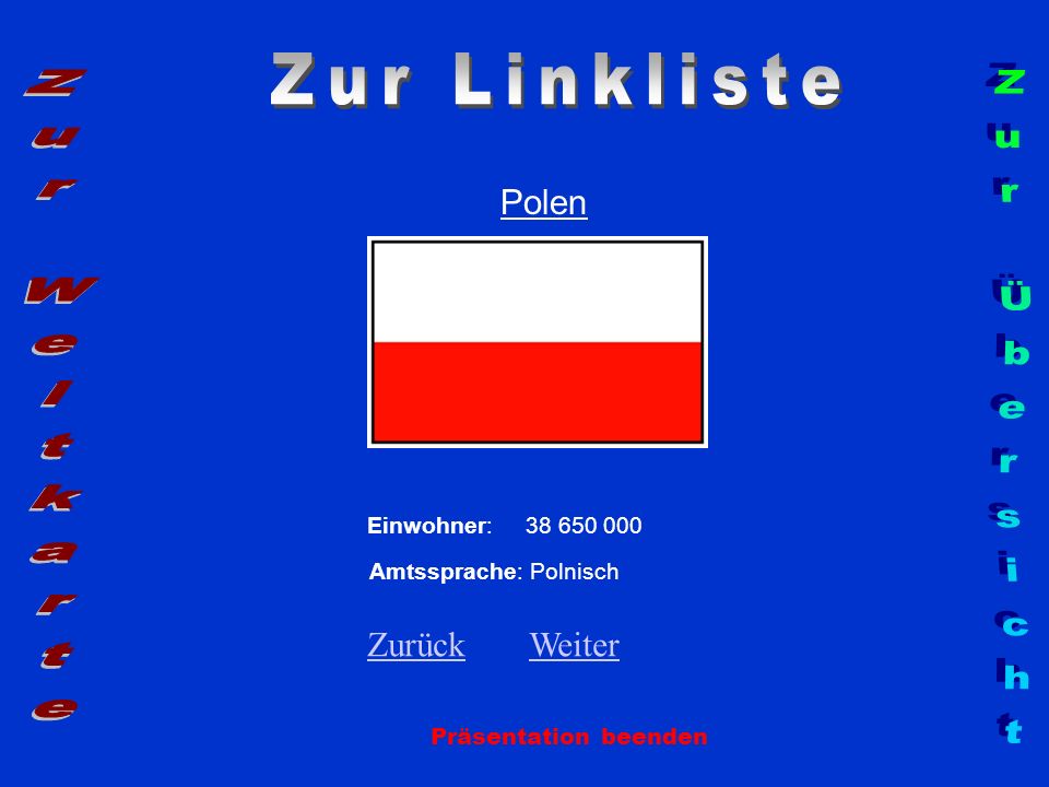 Zur Linkliste Zur Weltkarte Zur Übersicht Polen Zurück Weiter