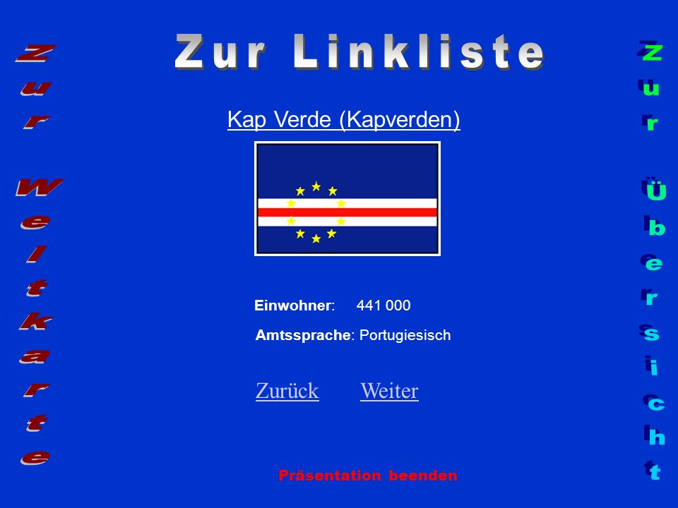 Zur Linkliste Zur Weltkarte Zur Übersicht Kap Verde (Kapverden)