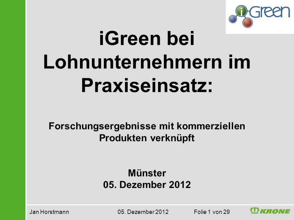 Jan Horstmann 05. Dezember 2012 Folie 1 von 29