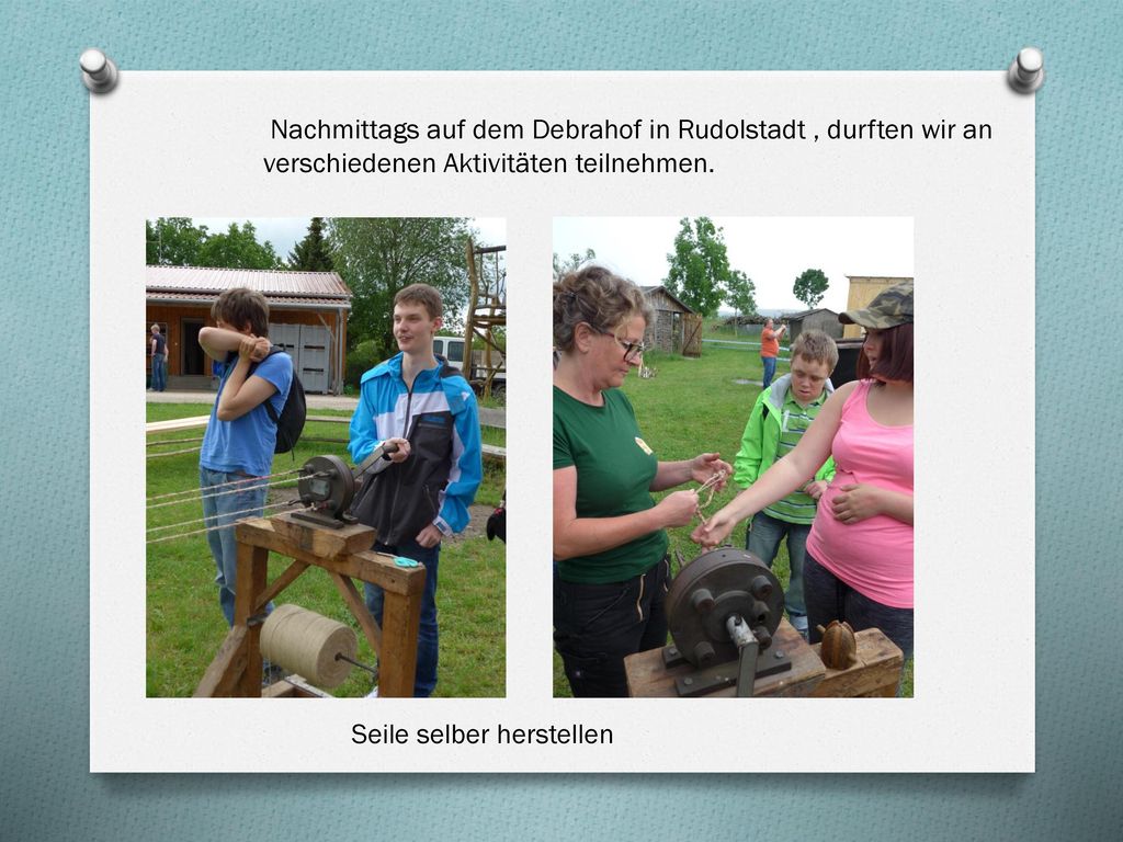 Nachmittags auf dem Debrahof in Rudolstadt , durften wir an