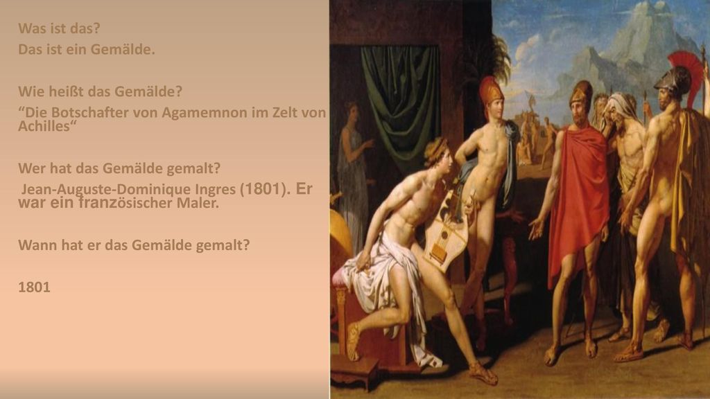 Was ist das. Das ist ein Gemälde. Wie heißt das Gemälde