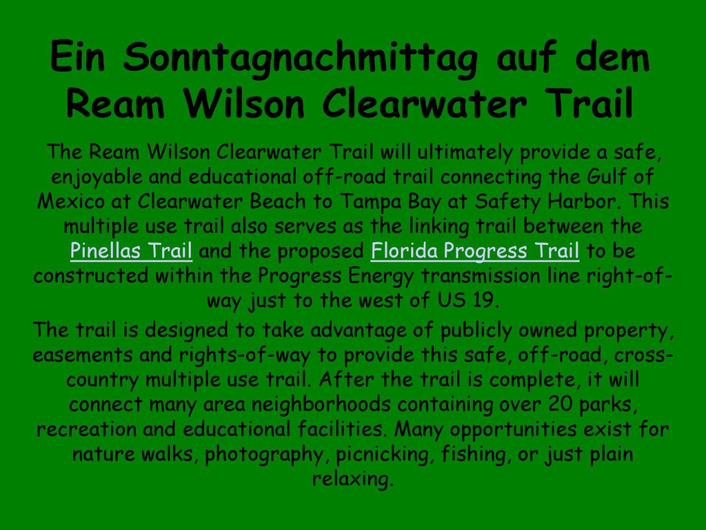 Ein Sonntagnachmittag auf dem Ream Wilson Clearwater Trail