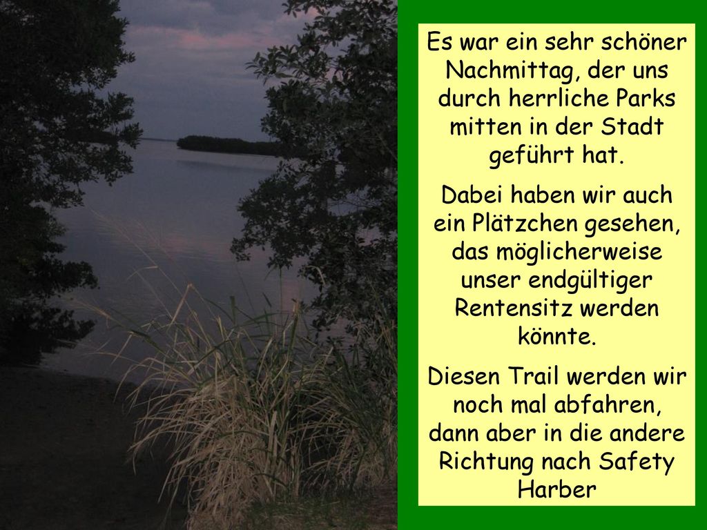 Es war ein sehr schöner Nachmittag, der uns durch herrliche Parks mitten in der Stadt geführt hat.