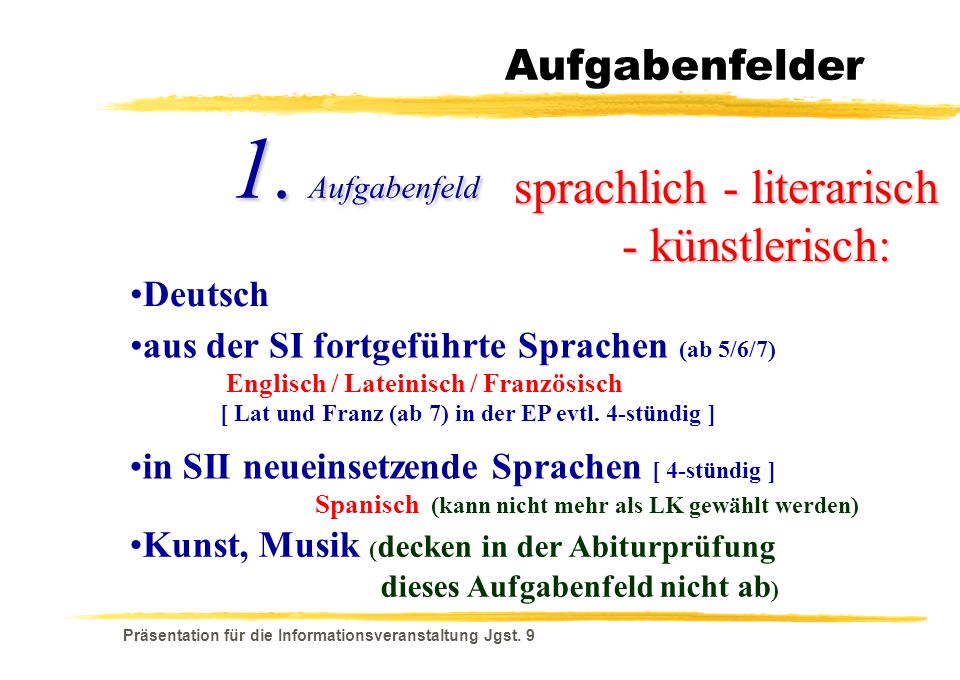 1. Aufgabenfeld sprachlich - literarisch - künstlerisch: