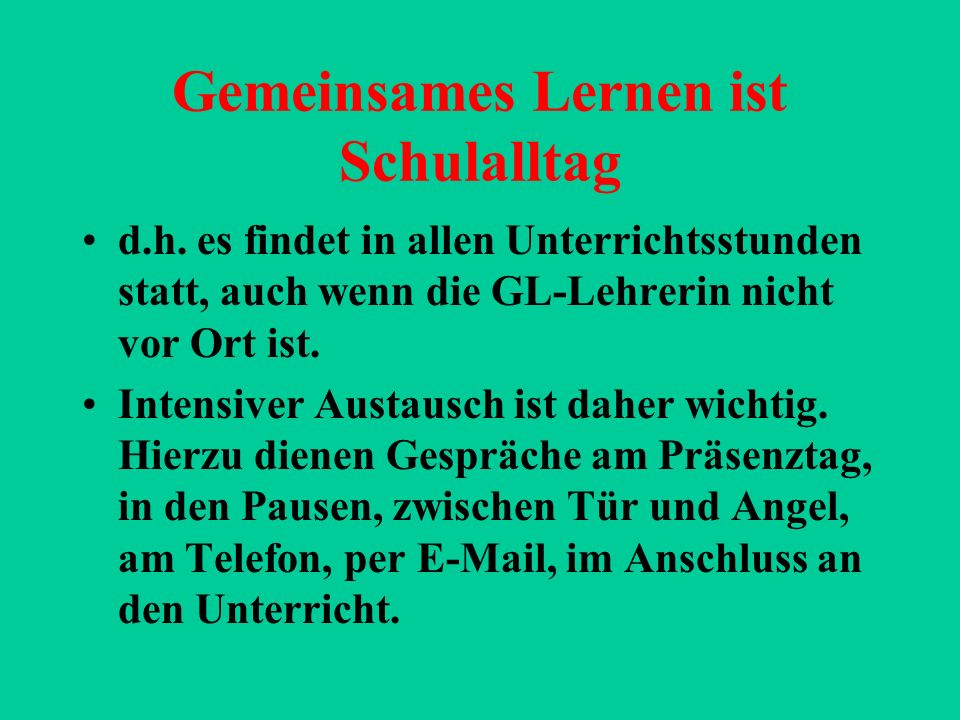 Gemeinsames Lernen ist Schulalltag