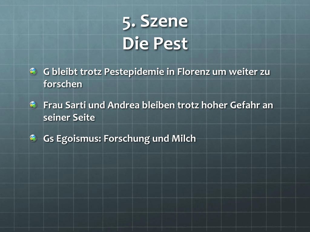 5. Szene Die Pest G bleibt trotz Pestepidemie in Florenz um weiter zu forschen. Frau Sarti und Andrea bleiben trotz hoher Gefahr an seiner Seite.