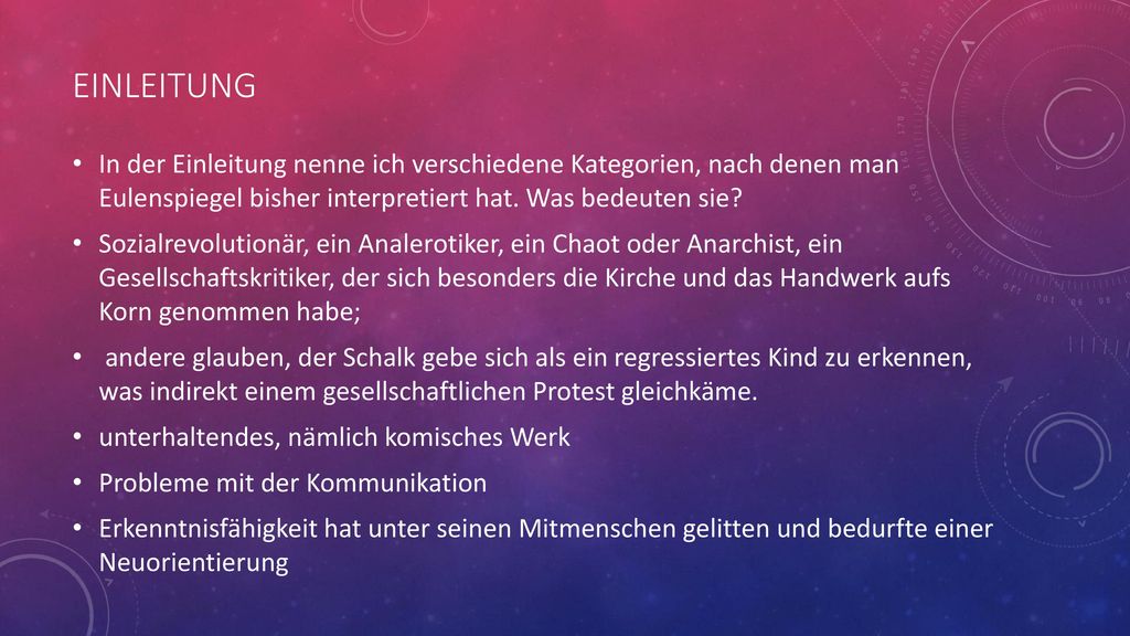 Einleitung In der Einleitung nenne ich verschiedene Kategorien, nach denen man Eulenspiegel bisher interpretiert hat. Was bedeuten sie