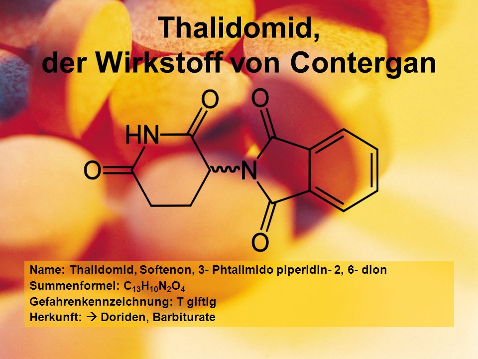 Thalidomid, der Wirkstoff von Contergan