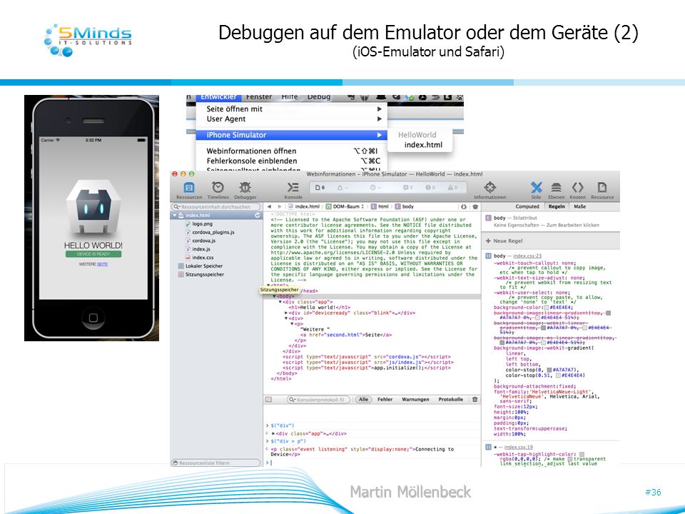 Debuggen auf dem Emulator oder dem Geräte (2) (iOS-Emulator und Safari)