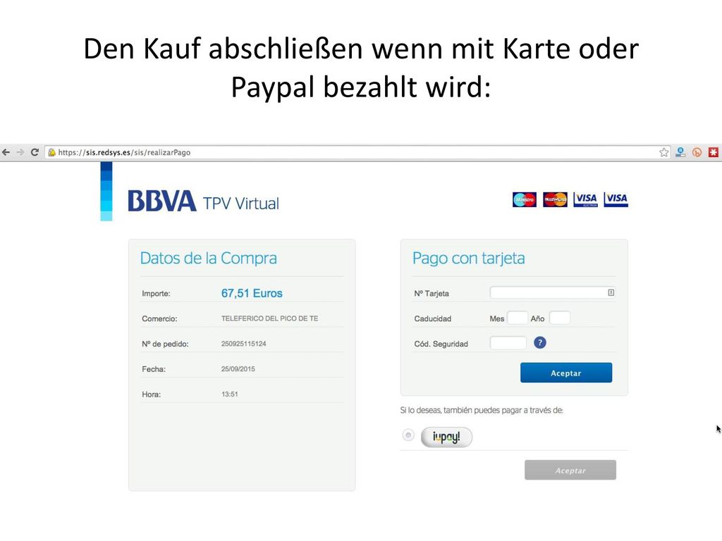 Den Kauf abschließen wenn mit Karte oder Paypal bezahlt wird: