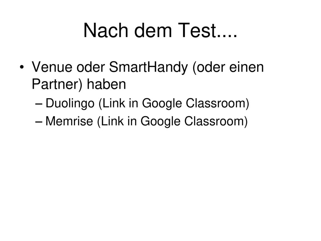 Nach dem Test.... Venue oder SmartHandy (oder einen Partner) haben