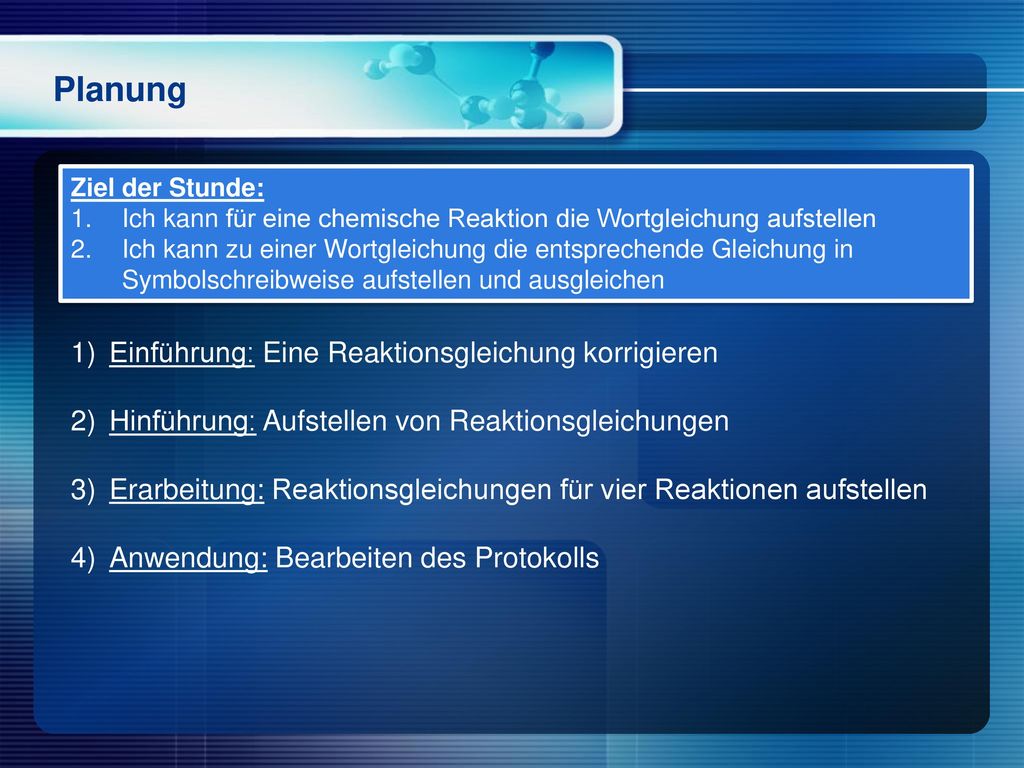 Reaktionsgleichungen aufstellen - ppt herunterladen