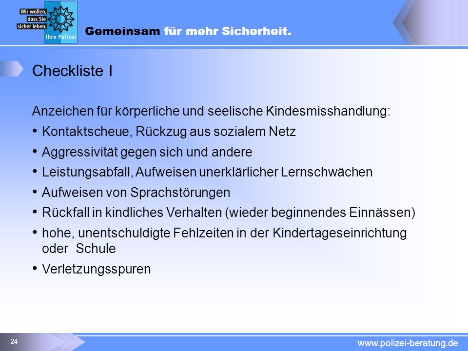 Checkliste I Anzeichen für körperliche und seelische Kindesmisshandlung: Kontaktscheue, Rückzug aus sozialem Netz.