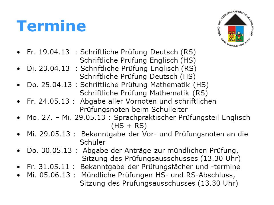 Termine Fr : Schriftliche Prüfung Deutsch (RS)