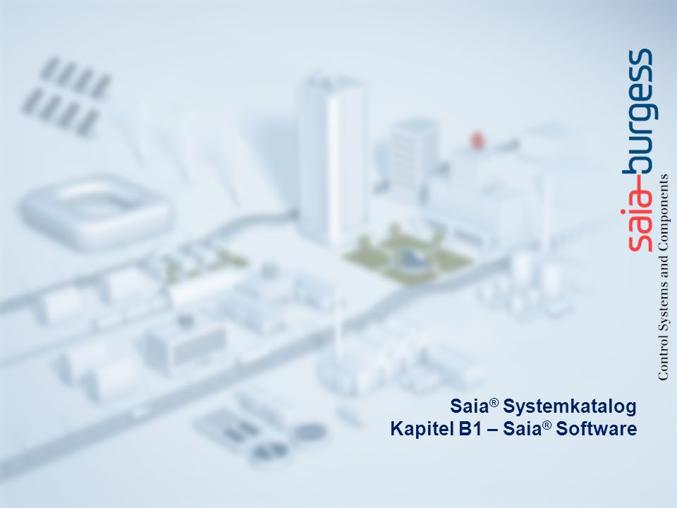 Saia® Systemkatalog Kapitel B1 – Saia® Software