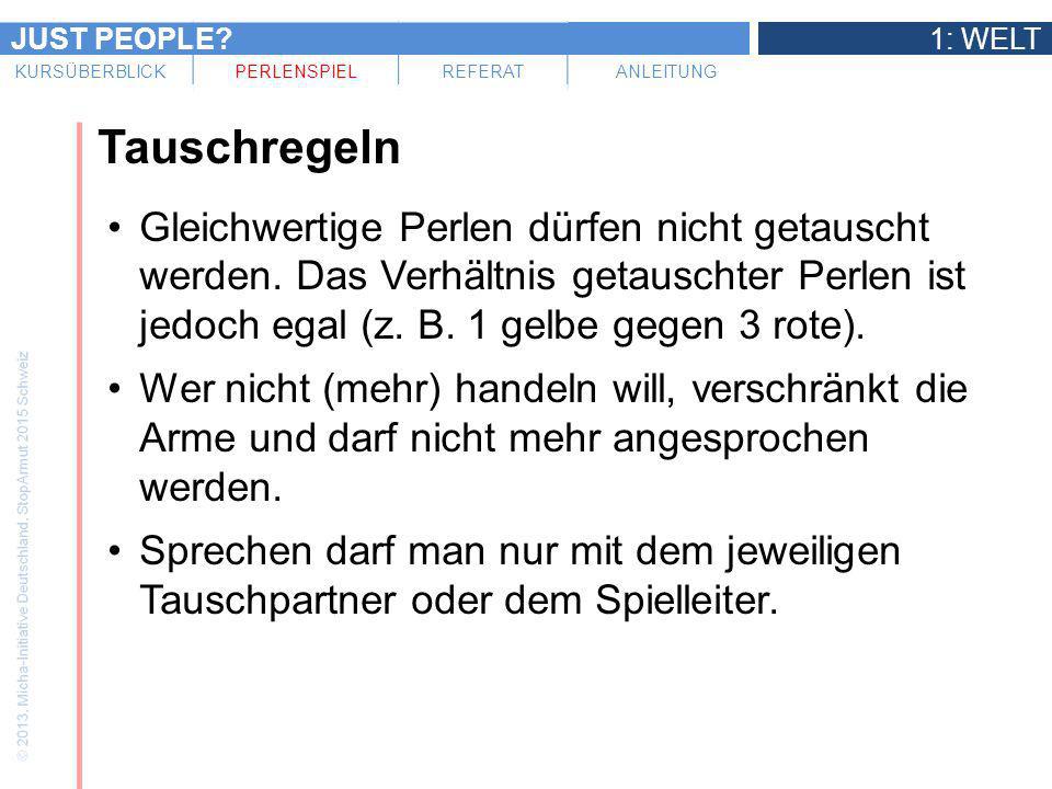 Tauschregeln Gleichwertige Perlen dürfen nicht getauscht werden. Das Verhältnis getauschter Perlen ist jedoch egal (z. B. 1 gelbe gegen 3 rote).
