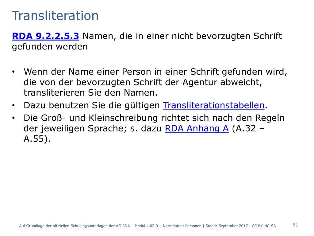 Transliteration RDA Namen, die in einer nicht bevorzugten Schrift gefunden werden.