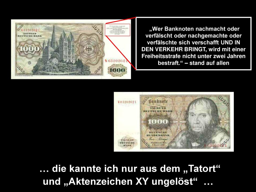 … die kannte ich nur aus dem „Tatort und „Aktenzeichen XY ungelöst …