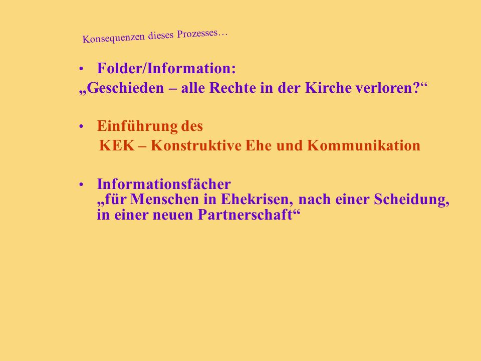 „Geschieden – alle Rechte in der Kirche verloren Einführung des
