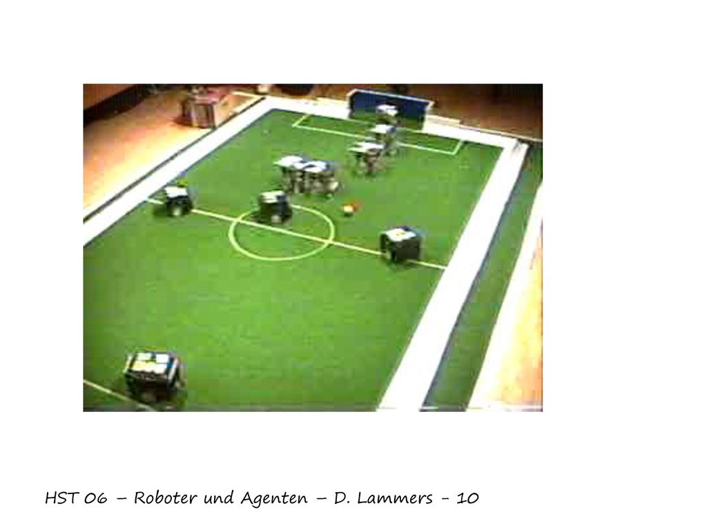 HST 06 – Roboter und Agenten – D. Lammers - 10