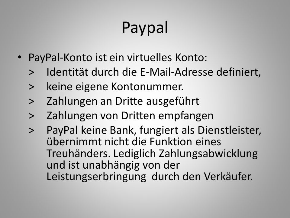 Paypal PayPal-Konto ist ein virtuelles Konto: