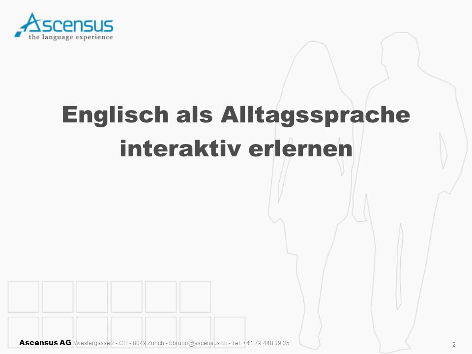 Englisch als Alltagssprache interaktiv erlernen