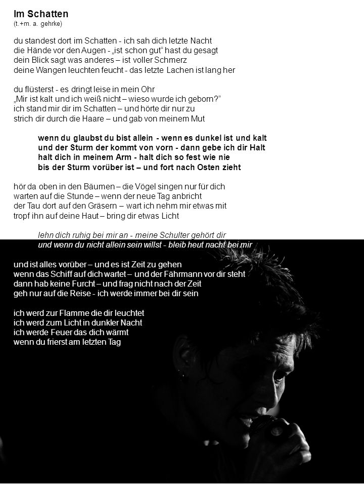 Im Schatten du standest dort im Schatten - ich sah dich letzte Nacht