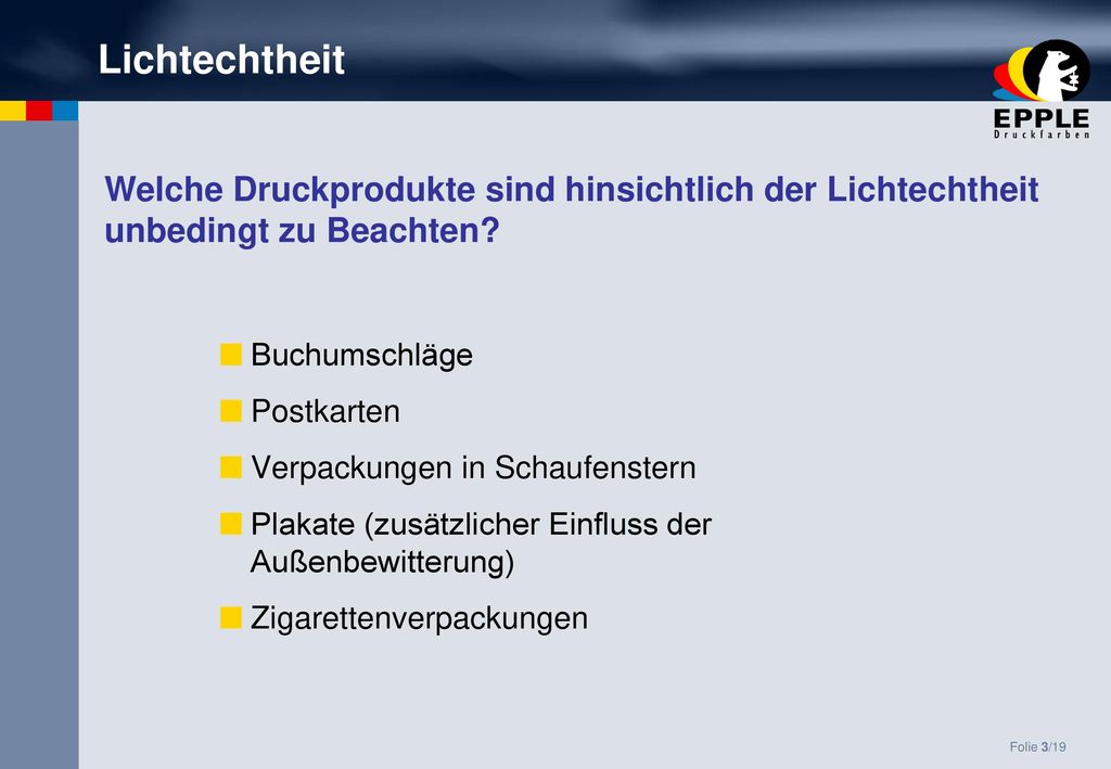 Lichtechtheit Welche Druckprodukte sind hinsichtlich der Lichtechtheit unbedingt zu Beachten Buchumschläge.
