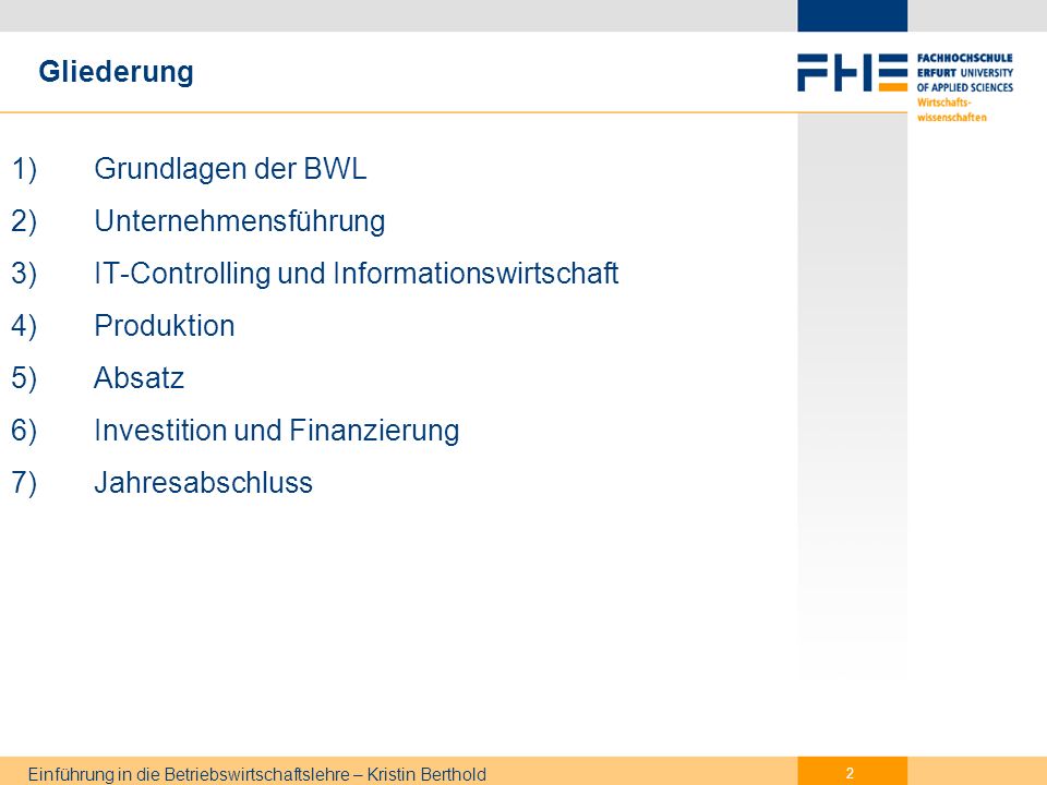 Gliederung Grundlagen der BWL