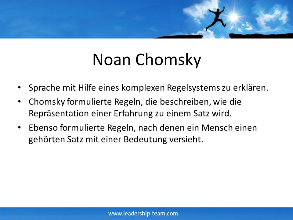 Noan Chomsky Sprache mit Hilfe eines komplexen Regelsystems zu erklären.