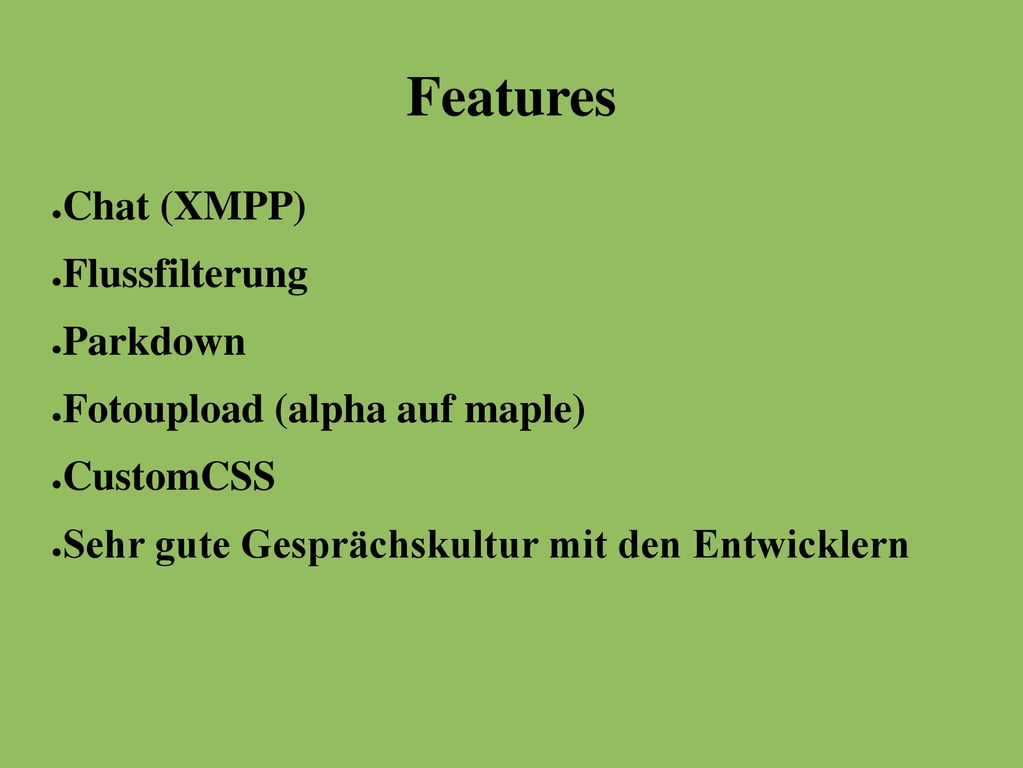 Features Chat (XMPP) Flussfilterung Parkdown