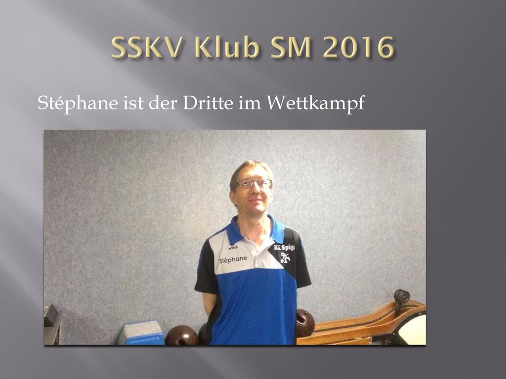 SSKV Klub SM 2016 Stéphane ist der Dritte im Wettkampf
