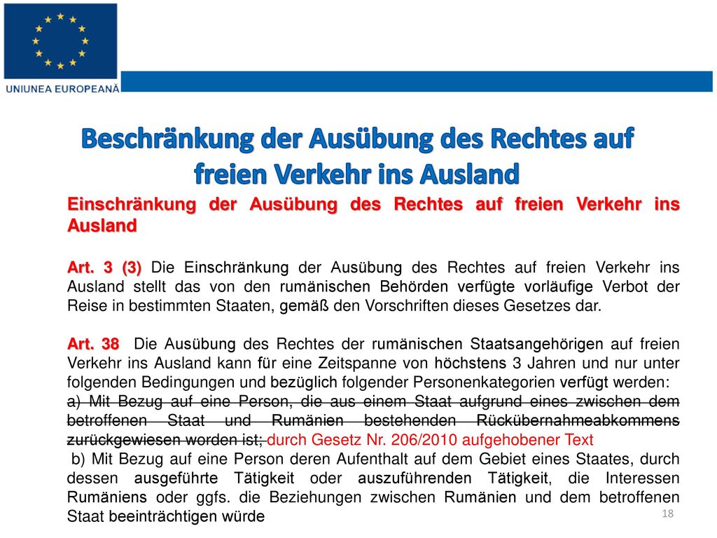 Beschränkung der Ausübung des Rechtes auf freien Verkehr ins Ausland