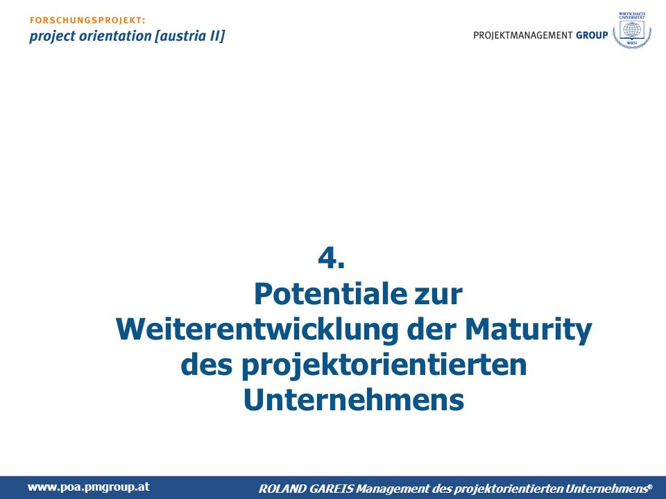 4. Potentiale zur Weiterentwicklung der Maturity des projektorientierten Unternehmens