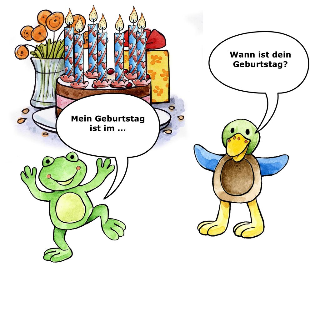 Wann ist dein Geburtstag Mein Geburtstag ist im ...