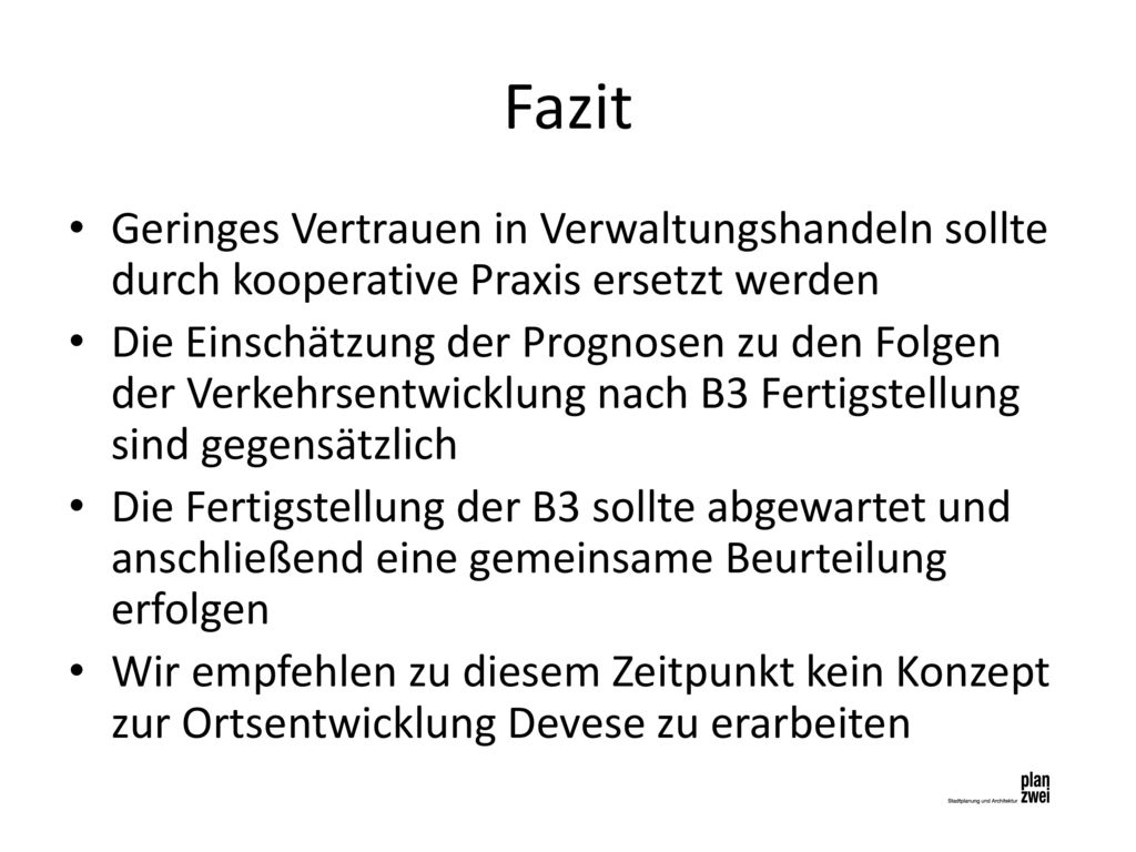 Fazit Geringes Vertrauen in Verwaltungshandeln sollte durch kooperative Praxis ersetzt werden.