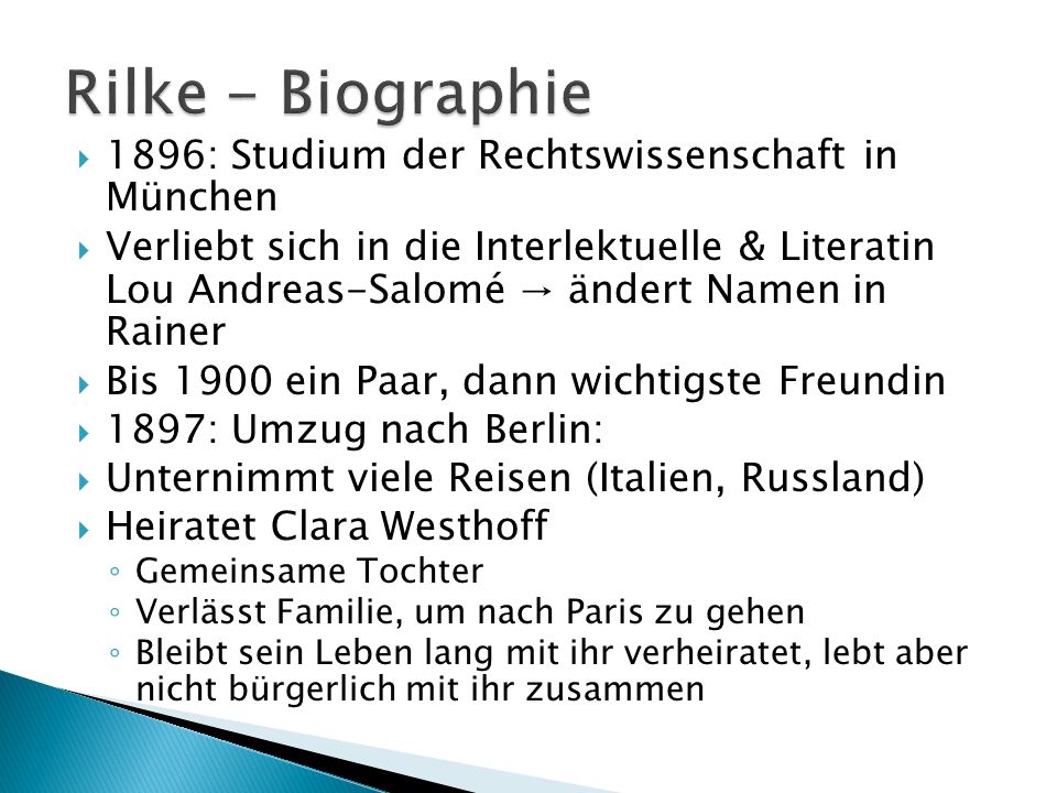 Rilke - Biographie 1896: Studium der Rechtswissenschaft in München