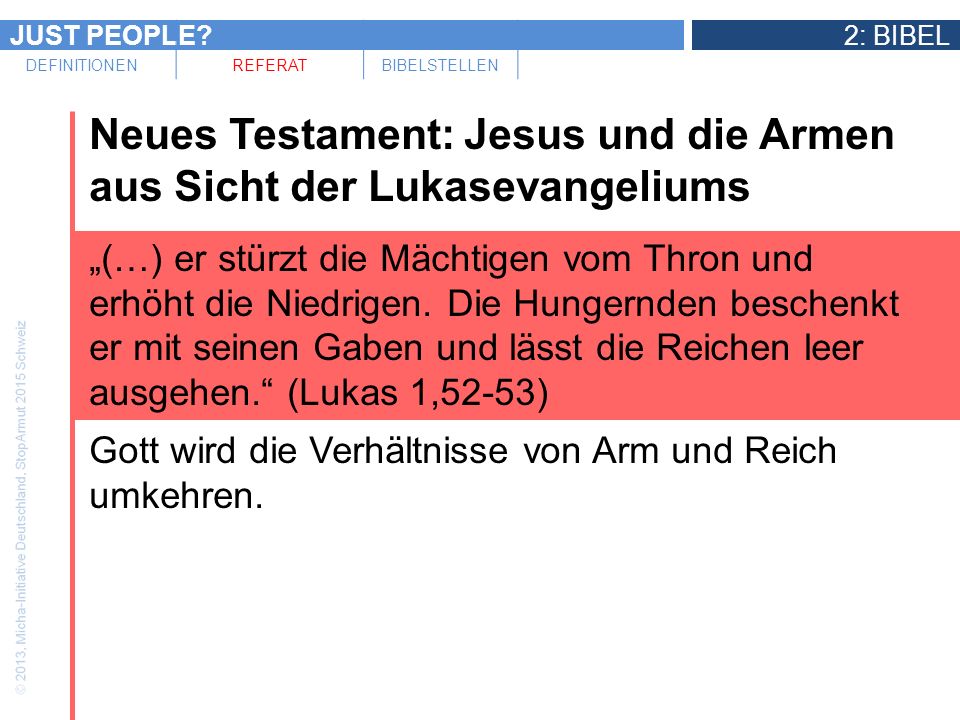 Neues Testament: Jesus und die Armen aus Sicht der Lukasevangeliums