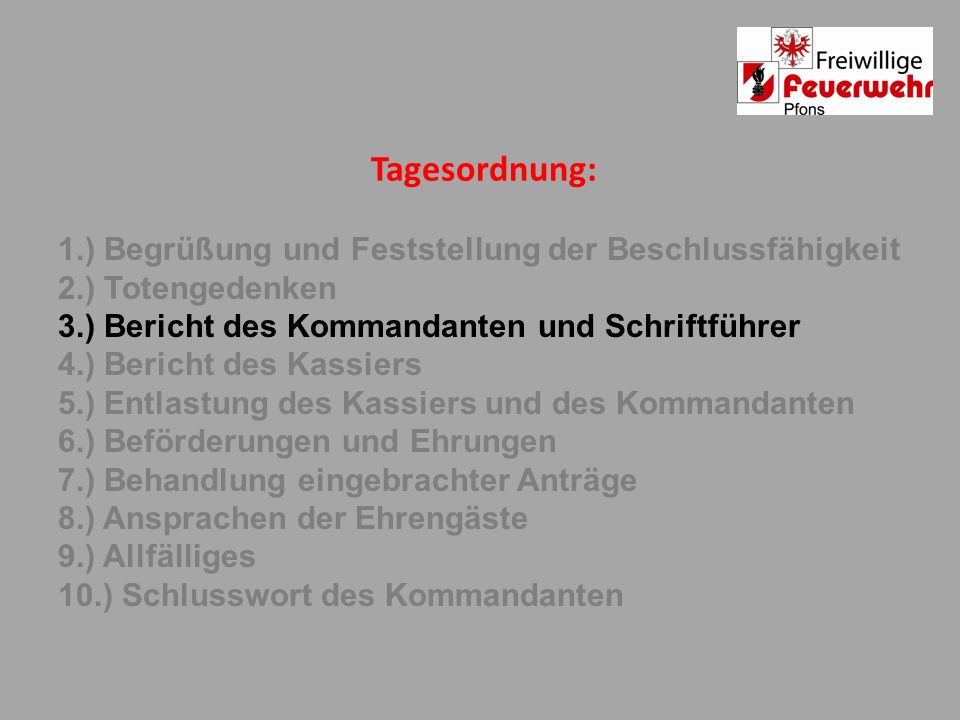 Tagesordnung: 1.) Begrüßung und Feststellung der Beschlussfähigkeit