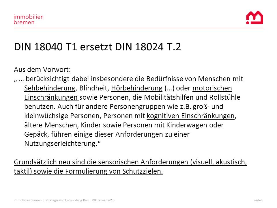DIN T1 ersetzt DIN T.2 Aus dem Vorwort:
