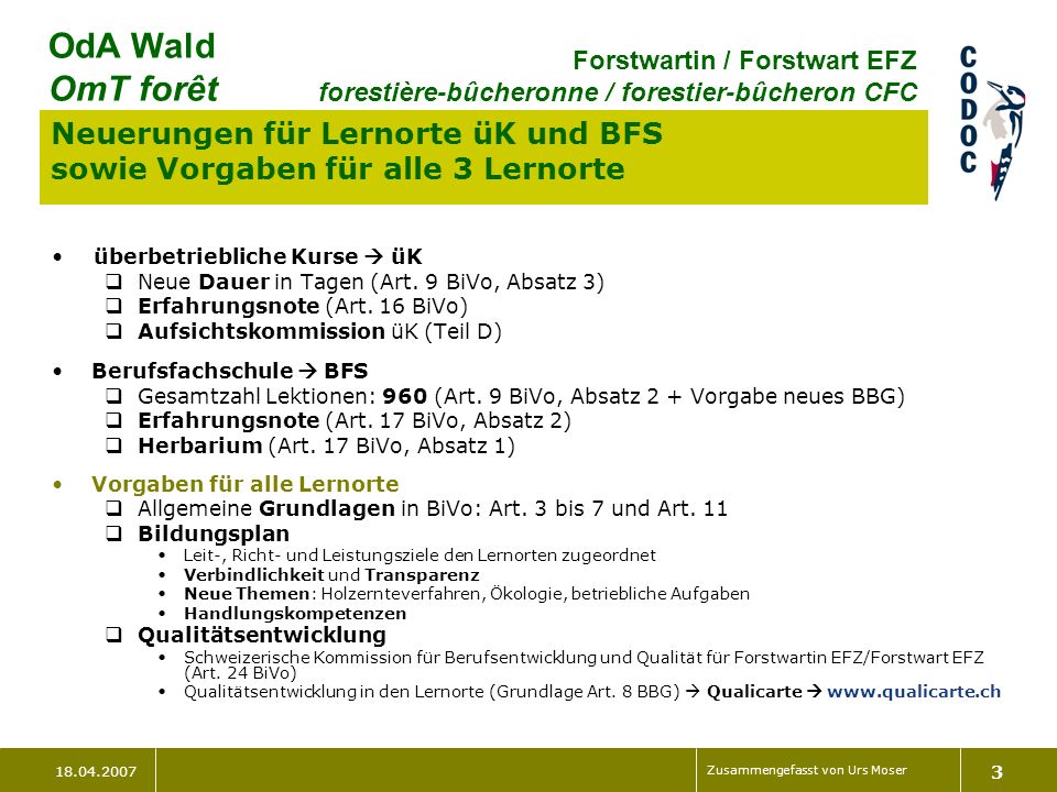 Neuerungen für Lernorte üK und BFS sowie Vorgaben für alle 3 Lernorte
